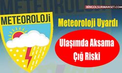 Meteoroloji Uyardı: Ulaşımda Aksama ve Çığ Riski