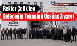 Rektör Çelik’ten Geleceğin Teknoloji Üssüne Ziyaret