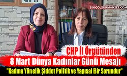 CHP İl Örgütünden 8 Mart Dünya Kadınlar Günü Mesajı