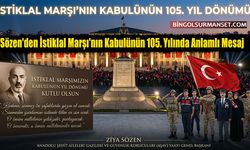 Sözen'den İstiklal Marşı'nın Kabulünün 105. Yılında Anlamlı Mesaj