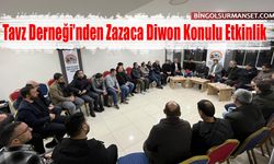 Tavz Derneği’nden Zazaca Diwon Konulu Etkinlik