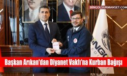 Başkan Arıkan'dan Diyanet Vakfı'na Kurban Bağışı
