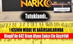 Bingöl'de 642 Gram Afyon Sakızı Ele Geçirildi