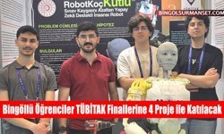 Bingöllü Öğrenciler TÜBİTAK Finallerine 4 Proje ile Katılacak