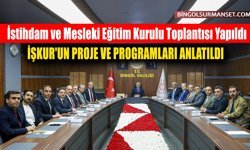 İstihdam ve Mesleki Eğitim Kurulu Toplantısı Yapıldı