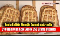 Zamla Birlikte Ekmeğin Gramajı da Artırıldı