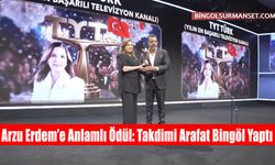 Arzu Erdem’e Anlamlı Ödül: Takdimi Arafat Bingöl Yaptı
