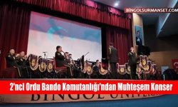 Bingöl'de 2'nci Ordu Bando Komutanlığı'ndan Muhteşem Konser
