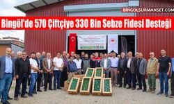 Bingöl'de 570 Çiftçiye 330 Bin Sebze Fidesi Desteği