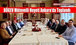 BÜGEV Mütevelli Heyeti Ankara'da Toplandı