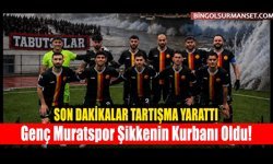 Genç Muratspor Şikkenin Kurbanı Oldu!