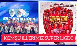 Komşu İllerimiz Süper Lig'de