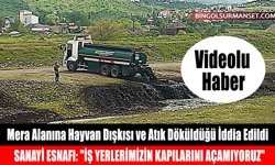 Mera Alanına Hayvan Dışkısı ve Atık Döküldüğü İddia Edildi