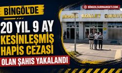 Bingöl'de 20 Yıl 9 Ay Kesinleşmiş Hapis Cezası Olan Şahıs Yakalandı