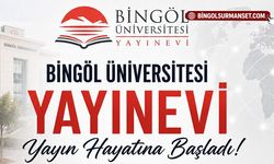 Bingöl Üniversitesi Yayınevi Yayın Hayatına Başladı
