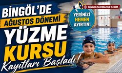 Bingöl’de Ağustos Dönemi Yüzme Kursu Kayıtları Başladı