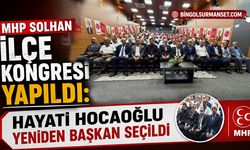 MHP Solhan İlçe Kongresi Yapıldı: Hayati Hocaoğlu Yeniden Başkan Seçildi