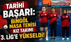 Tarihi Başarı: Bingöl Masa Tenisi Kız Takımı 3. Lig’e Yükseldi