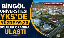 Bingöl Üniversitesi YKS’de Yüzde 99,20 Doluluk Oranına Ulaştı