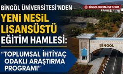 Bingöl Üniversitesi’nden Yeni Nesil Lisansüstü Eğitim Hamlesi