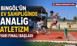 Bingöl’ün Ev Sahipliğinde ANALİG Atletizm Yarı Finali Başladı