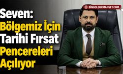 Seven: Bölgemiz İçin Tarihi Fırsat Pencereleri Açılıyor