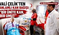 Vali Çelik’ten Anlamlı Kan Bağışı: “Bir Ünite Kan, Bir Umut”