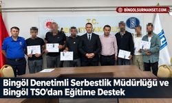 Bingöl Denetimli Serbestlik Müdürlüğü ve Bingöl TSO’dan Eğitime Destek