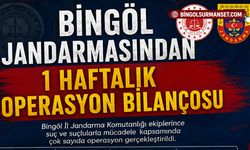 Bingöl Jandarmasından 1 Haftalık Operasyon Bilançosu