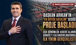 Bingöl’de 350 Dönümlük Tarihi Dönüşüm Başlıyor