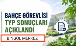 Bingöl Merkeze Alınan 105 Kişilik Bahçe Görevlisi Belli Oldu