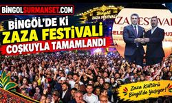 Bingöl'de ki Zaza Festivali Coşkuyla Tamamlandı