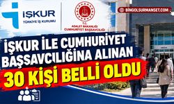 İŞKUR İle Cumhuriyet Başsavcılığına Alınan 30 Kişi Belli Oldu