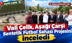 Vali Çelik, Aşağı Çarşı Sentetik Futbol Sahası Projesini İnceledi