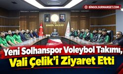 Yeni Solhanspor Voleybol Takımı, Vali Çelik’i Ziyaret Etti