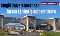 Bingöl Üniversitesi’nden Zazaca Eğitimi İçin Önemli Katkı