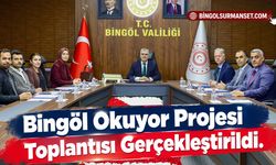 Bingöl Okuyor Projesi Toplantısı Gerçekleştirildi