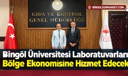 Bingöl Üniversitesi Laboratuvarları Bölge Ekonomisine Hizmet Edecek