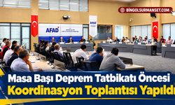 Masa Başı Deprem Tatbikatı Öncesi Koordinasyon Toplantısı Yapıldı