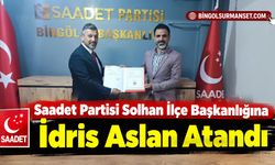 Saadet Partisi Solhan İlçe Başkanlığına İdris Aslan Atandı