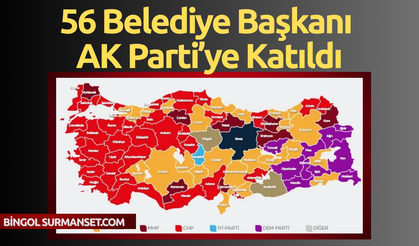 56 Belediye Başkanı AK Parti’ye Katıldı