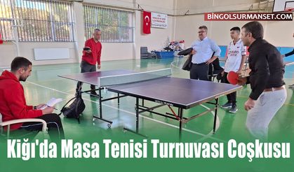 Kiğı'da Masa Tenisi Turnuvası Coşkusu