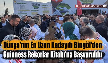 Dünya'nın En Uzun Kadayıfı Bingöl'den