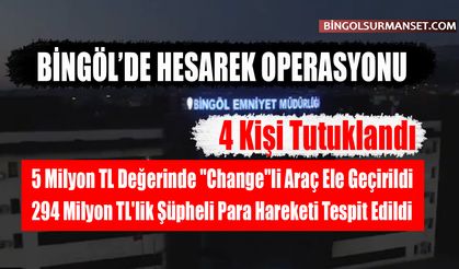 Bingöl'de Dev "Change"li Araç Operasyonu