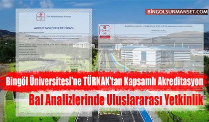 Bingöl Üniversitesi'ne TÜRKAK'tan Kapsamlı Akreditasyon