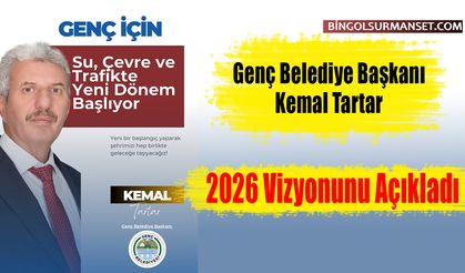 Genç Belediye Başkanı Kemal Tartar 2026 Vizyonunu Açıkladı