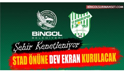 Şehir Kenetleniyor, Stad Önüne Dev Ekran Kurulacak