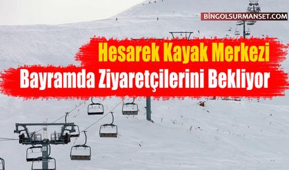 Hesarek Kayak Merkezi Bayramda Ziyaretçilerini Bekliyor
