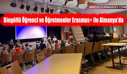 Bingöllü Öğrenci ve Öğretmenler Erasmus+ ile Almanya'da
