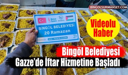 Bingöl Belediyesi Gazze’de İftar Hizmetine Başladı